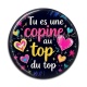 Cabochon Résine - tu es une copine au top du top