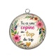 Pendentif Cabochon Argent - tu es une copine au top du top