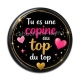 Cabochon Résine - tu es une copine au top du top