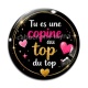 Cabochon Verre - tu es une copine au top du top