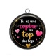 Pendentif Cabochon Argent - tu es une copine au top du top