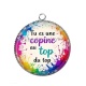 Pendentif Cabochon Argent - tu es une copine au top du top