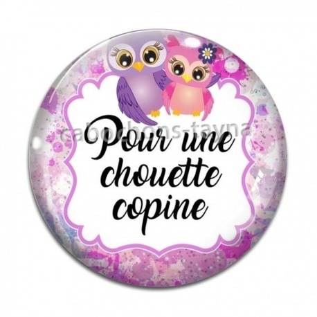 Cabochon Verre - pour une chouette copine