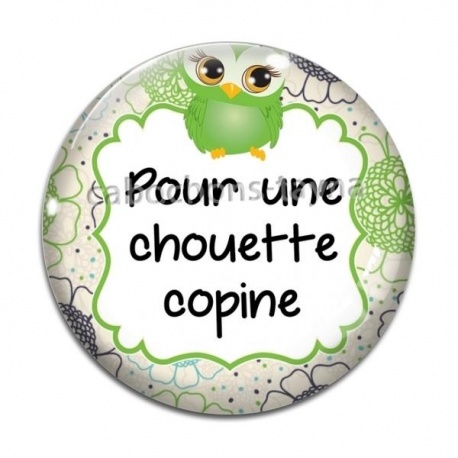 Cabochon Verre - pour une chouette copine
