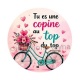 tu es une copine au top du top