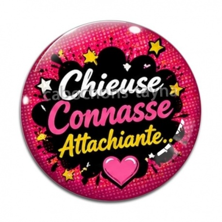 Cabochon Verre - chieuse connasse attachiante