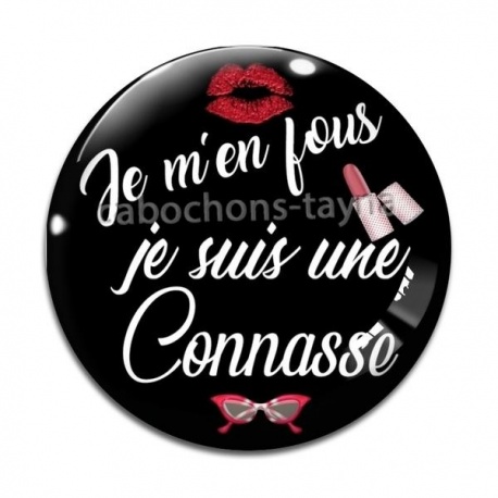 Cabochon Verre - je m'en fou je suis une connasse