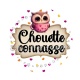 chouette connasse