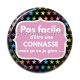 Cabochon Résine - pas facile d'être une connasse mais ça va je gère