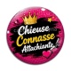 Cabochon Verre - chieuse connasse attachiante