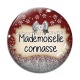 Cabochon Verre - mademoiselle connasse