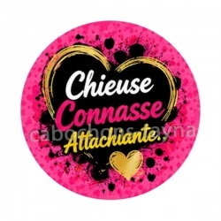 chieuse connasse attachiante