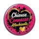 Cabochon Résine - chieuse connasse attachiante