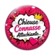 Cabochon Verre - chieuse connasse attachiante