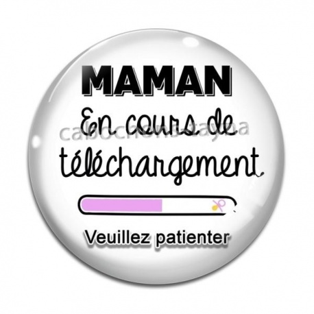 Cabochon Verre - maman en cours 