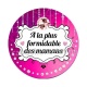 maman formidable