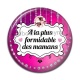 Cabochon Résine - maman formidable