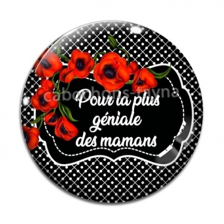 Cabochon Verre - maman géniale