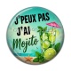 Cabochon Résine - j'peux pas j'ai mojito