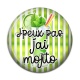Cabochon Résine - j'peux pas j'ai mojito