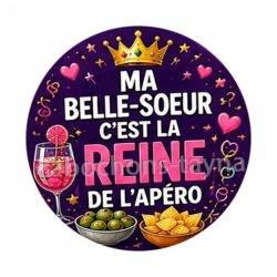 ma belle s?ur c'est la reine de l'apéro