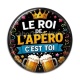 Cabochon Résine - le roi de l'apéro c'est toi