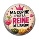 Cabochon Résine - ma copine c'est la reine de l'apéro