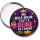 Miroir de poche - ma belle soeur c'est la reine de l'apéro
