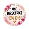 une directrice en or
